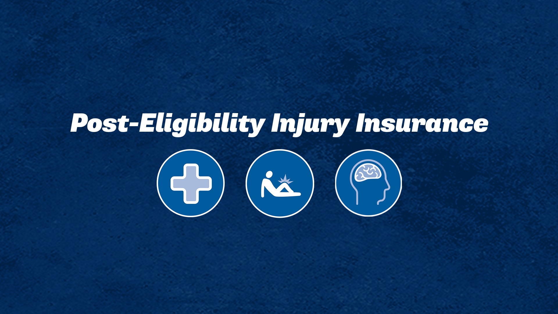 This is a post-eligibility injury insurance graphic with three icons that depict medical coverage, injury and mental health.