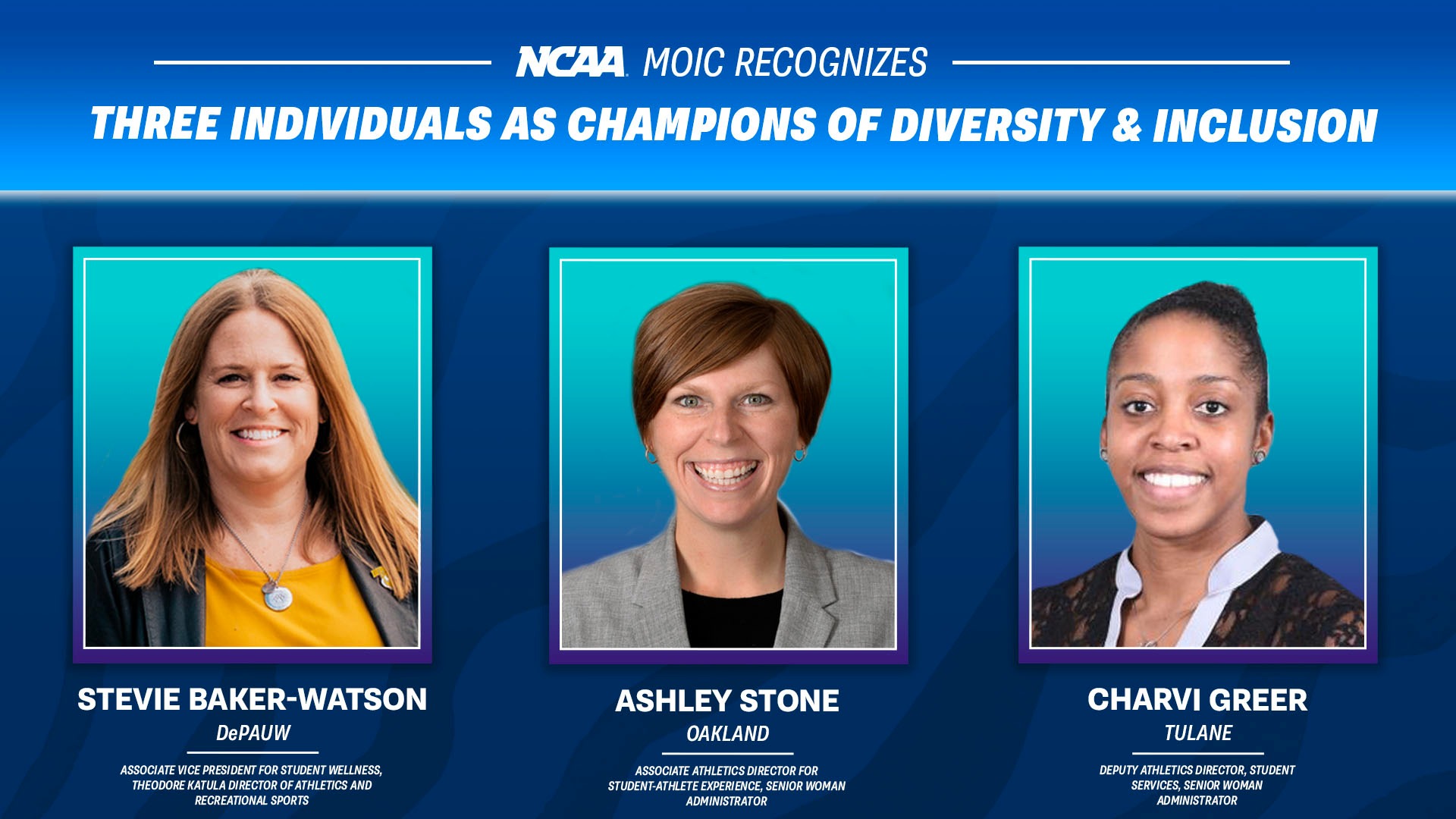 MOIC and NCAA inclusion office recognize 3 as Champions of Diversity and Inclusion