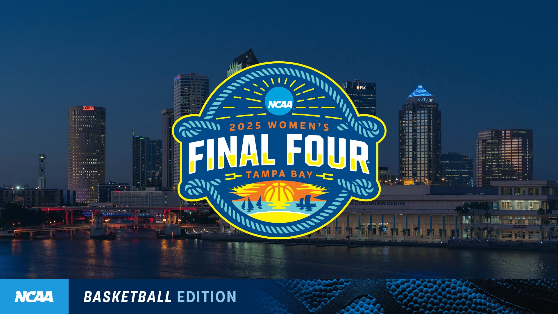 NCAA and Tampa Bay Local Organizing Committee announce details for 2025 NCAA Women’s Final Four and fan events