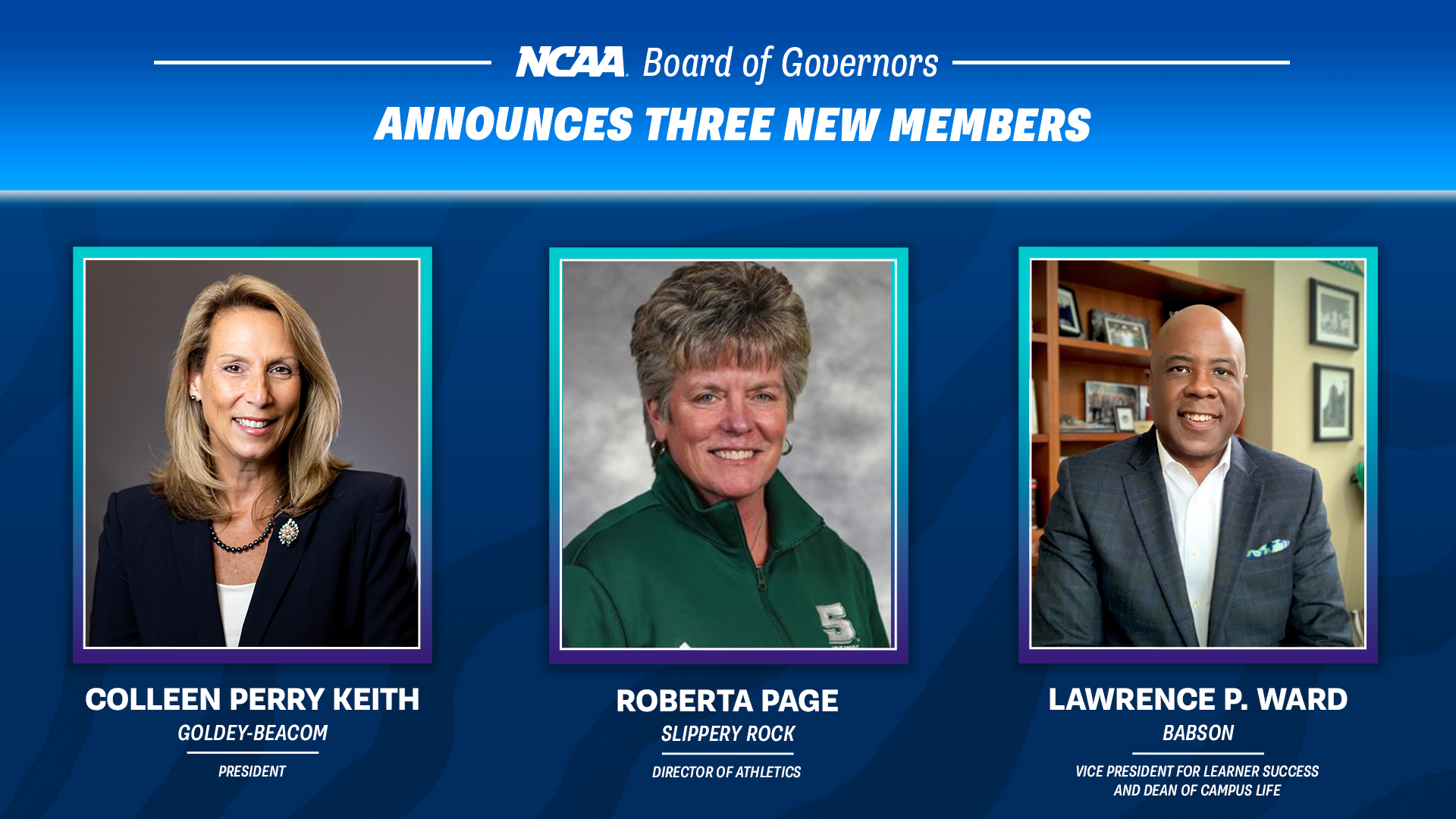 Board of Governors welcomes 3 new members