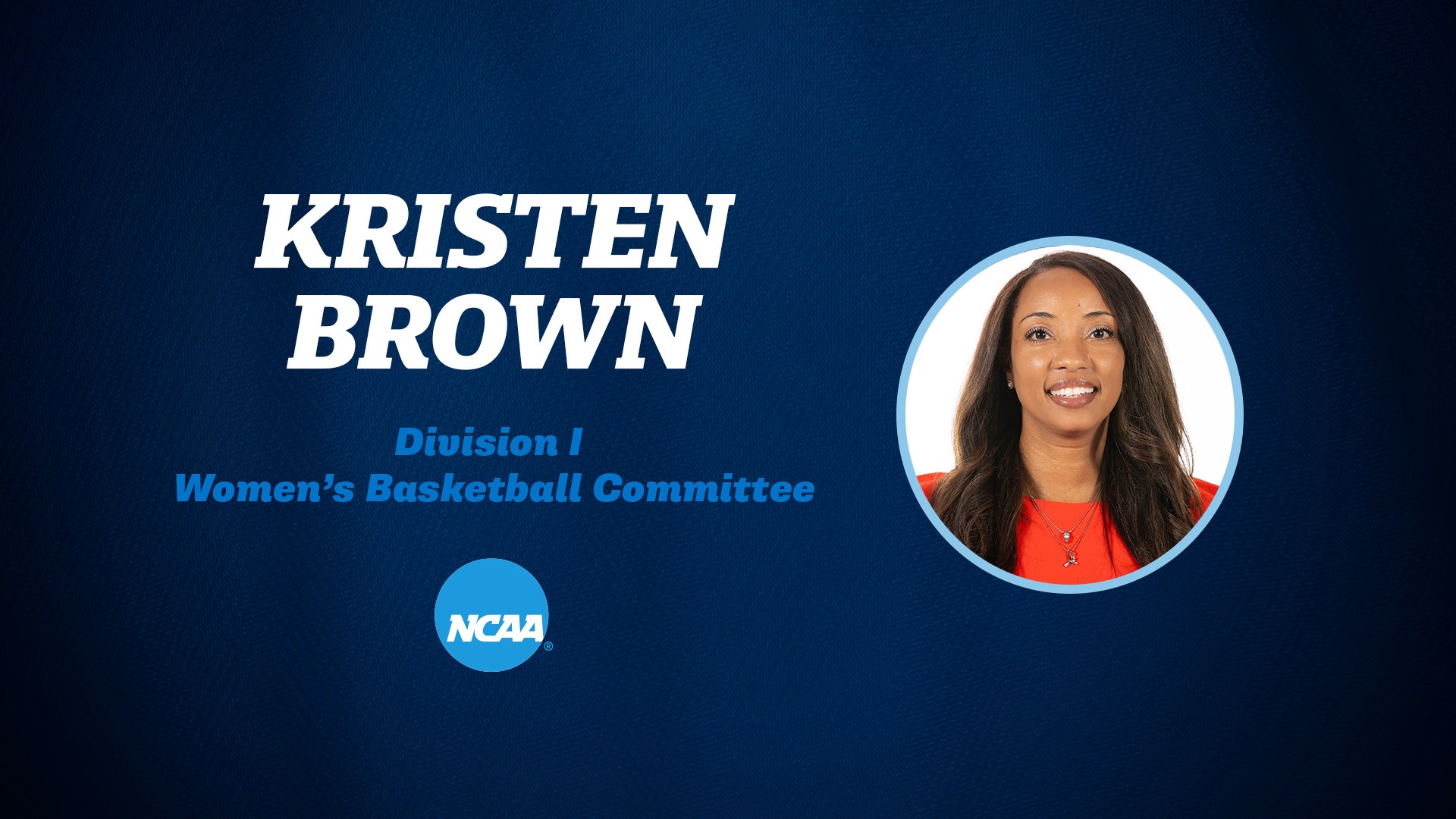 Nebraska’s Kristen Brown appointed to Women’s Basketball Committee