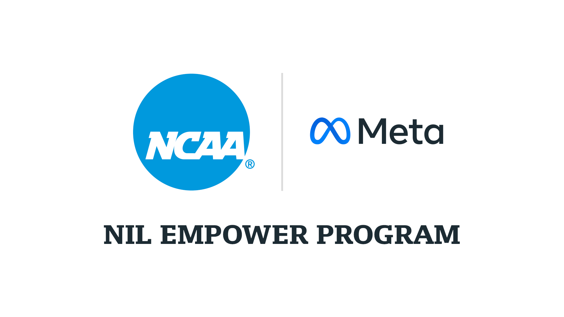 NCAA, Meta announce collaboration on NIL Empower Program