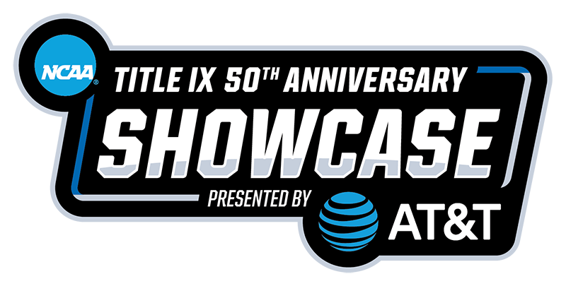NCAA Title IX 50th Anniversary Showcase presented by AT&T