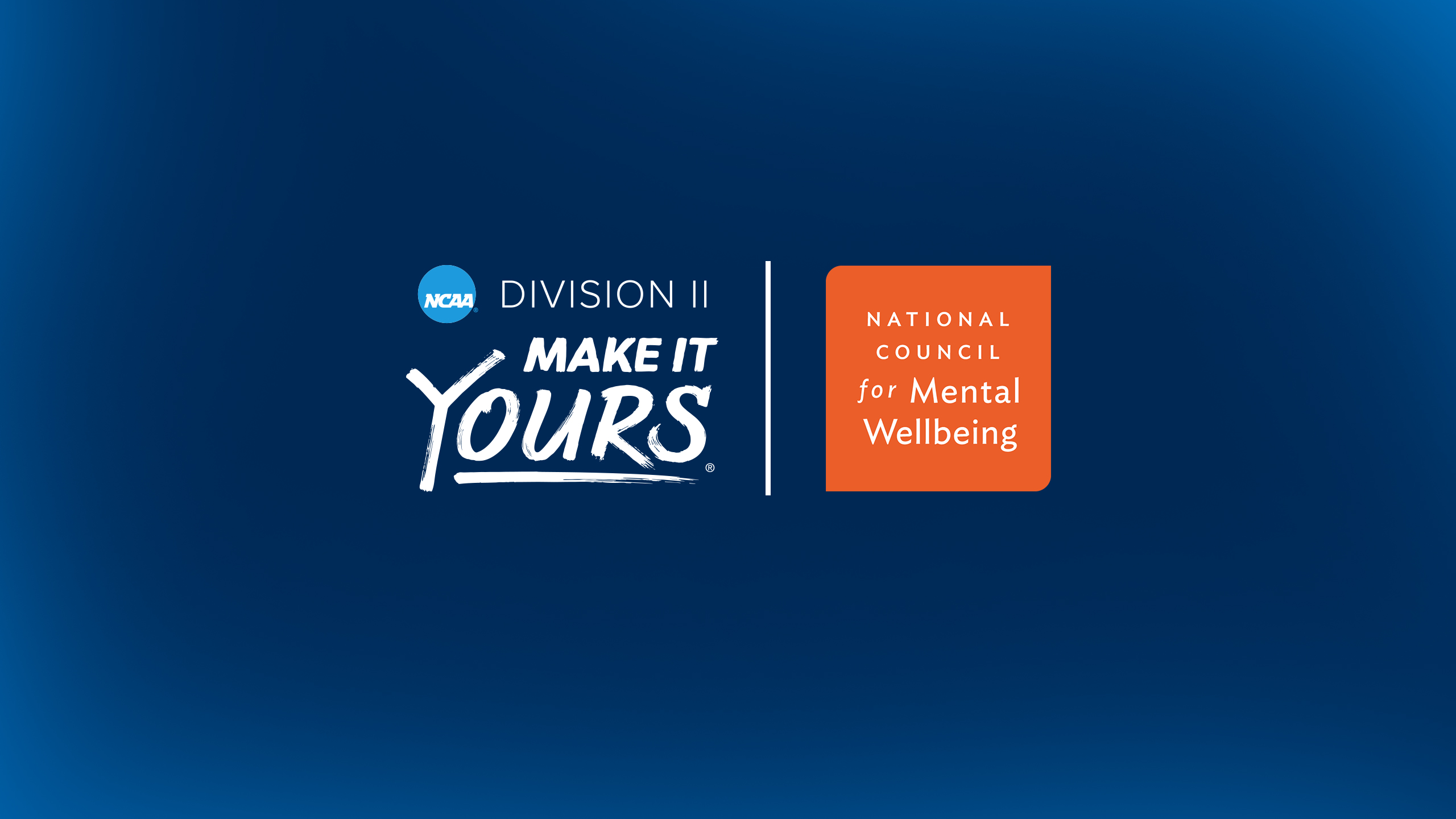 Division II Collaboration with National Council for Mental Wellbeing
